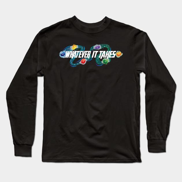 Whatever It Takes [Dark] Long Sleeve T-Shirt by Far Out Junk